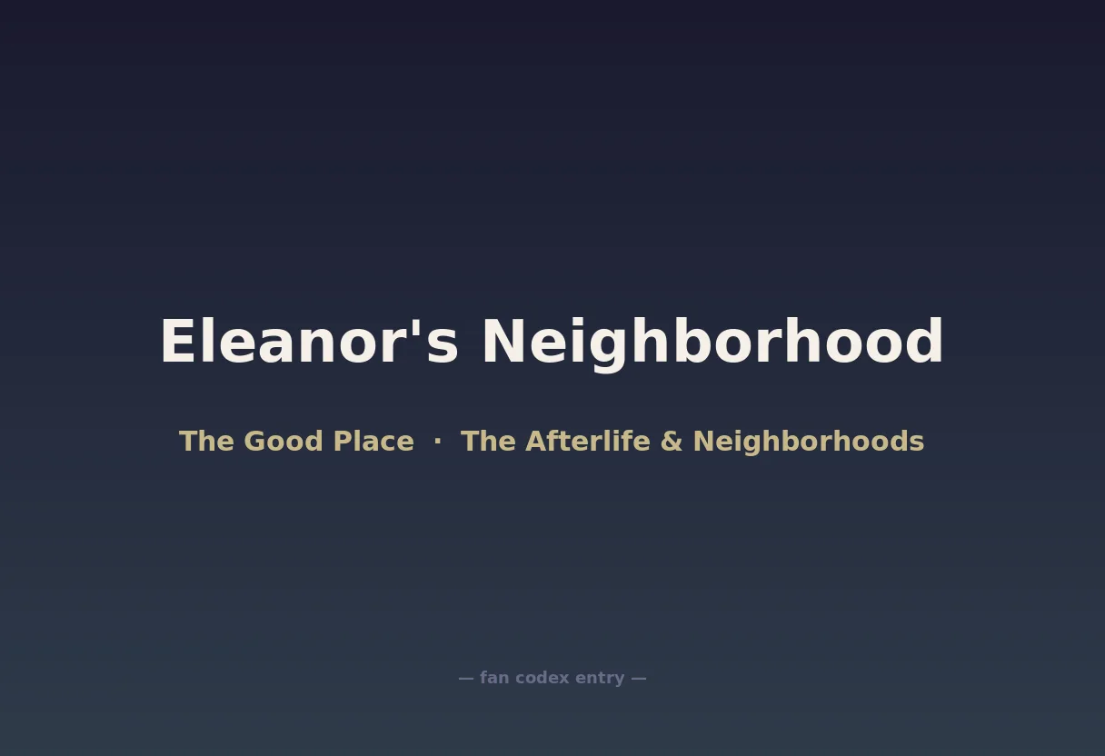 Eleanor's Neighborhood